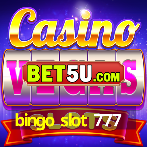 bingo slot 777